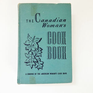 Vintage The Canadian Woman's Cookbook, Hardcover 856 Pages 1950